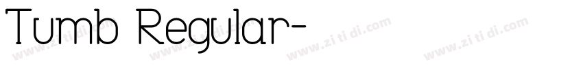 Tumb Regular字体转换